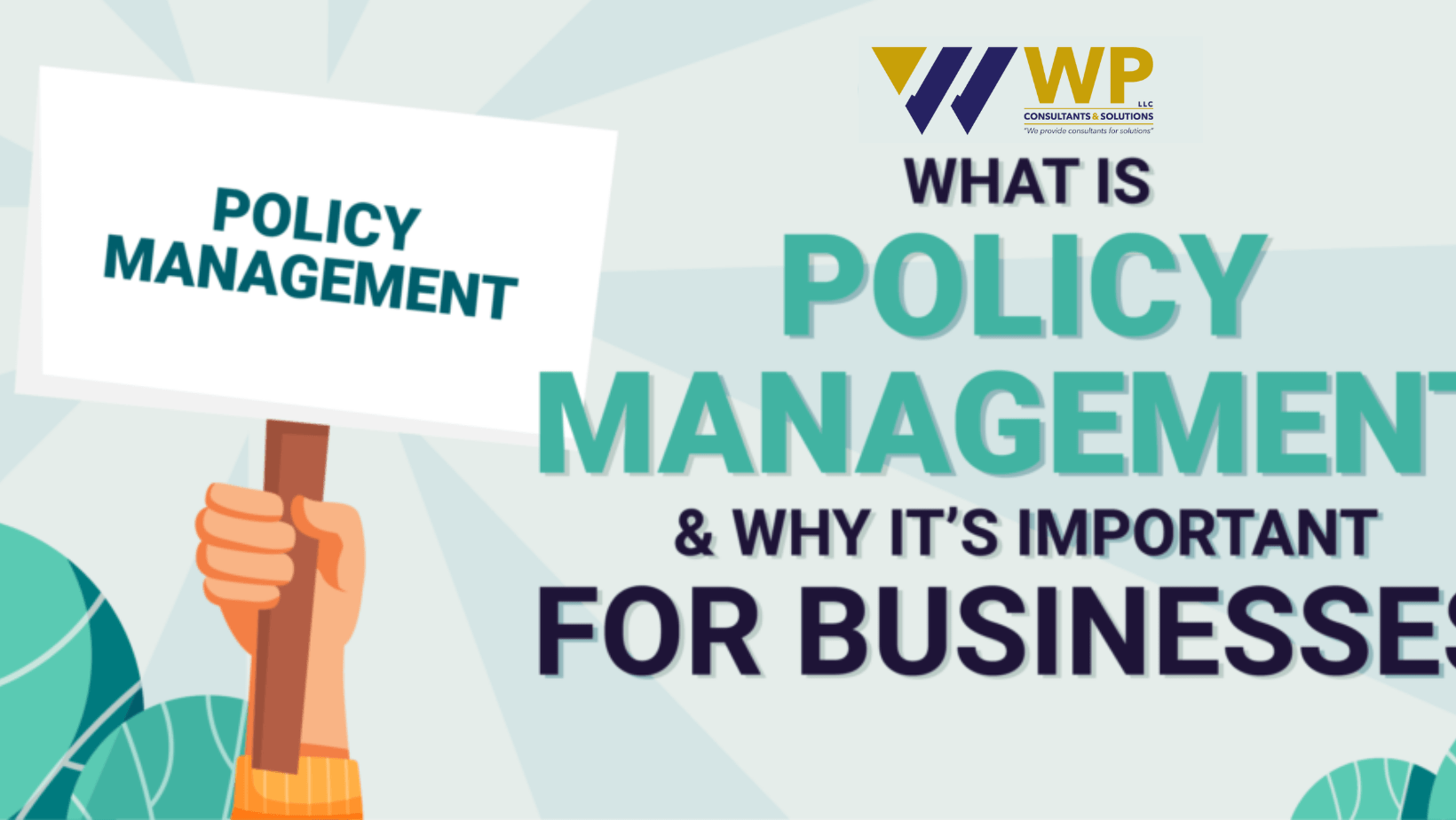 What is policy management